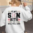 If My Son Hits I Will Yell Loud Baseball Mom Women's Sweatshirt Back Print