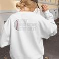 Sports Meme Rub Some Dirt On It For Baseball Mom Premium Women's Sweatshirt Back Print