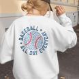 Spring 2024 Season Cute Baseball Mom All Day Everyday Women's Sweatshirt Back Print Spring 2024 Season Cute Baseball Mom All Day Everyday Women's Sweatshirt Back Print