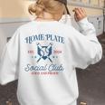 Spring 2024 Season Cute Baseball Mom Home Plate Social Club Women's Sweatshirt Back Print Spring 2024 Season Cute Baseball Mom Home Plate Social Club Women's Sweatshirt Back Print