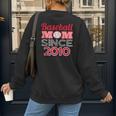 Baseball Mom Since 2010 Women's Sweatshirt Back Print Baseball Mom Since 2010 Women's Sweatshirt Back Print