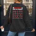 Baseball Mom Alphabet Parent Mama Player Game Sport Fan Women's Sweatshirt Back Print Baseball Mom Alphabet Parent Mama Player Game Sport Fan Women's Sweatshirt Back Print