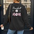 Baseball Mom Birthday Sport Baseball Sport Matching Family Women's Sweatshirt Back Print Baseball Mom Birthday Sport Baseball Sport Matching Family Women's Sweatshirt Back Print