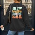 In My Baseball Mom Era Retro Groovy Style Sports Mama Women's Sweatshirt Back Print In My Baseball Mom Era Retro Groovy Style Sports Mama Women's Sweatshirt Back Print