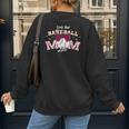 Baseball Mom Livin That Baseball Mom Life Women's Sweatshirt Back Print