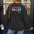 Baseball Mom Squad Tie Dye Cute Ball Mom Women's Sweatshirt Back Print Baseball Mom Squad Tie Dye Cute Ball Mom Women's Sweatshirt Back Print
