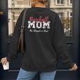 Baseball Mom The Struggle Is Real Women's Sweatshirt Back Print Baseball Mom The Struggle Is Real Women's Sweatshirt Back Print