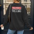 Baseball Mom Warning Uncontrollable Yelling Funny Sign Women's Sweatshirt Back Print Baseball Mom Warning Uncontrollable Yelling Funny Sign Women's Sweatshirt Back Print
