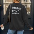 Baseball Moms Against Ball Pants Women's Sweatshirt Back Print
