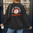 Busy Raising Ballers Baseball Mom Sons Women's Sweatshirt Back Print Busy Raising Ballers Baseball Mom Sons Women's Sweatshirt Back Print