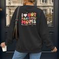 Groovy Retro I Love Hot Baseball Moms With After Game Snacks Women's Sweatshirt Back Print Groovy Retro I Love Hot Baseball Moms With After Game Snacks Women's Sweatshirt Back Print