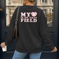 My Heart Is On That Court Baseball Mom Women's Sweatshirt Back Print My Heart Is On That Court Baseball Mom Women's Sweatshirt Back Print