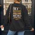 I`m a Baseball Mom Just Like a Normal Mom Except Much Cooler Women's Sweatshirt Back Print I`m a Baseball Mom Just Like a Normal Mom Except Much Cooler Women's Sweatshirt Back Print