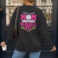 Just A Good Mom With A Baseball Bat Baseball Mom Women's Sweatshirt Back Print