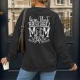 Living That Baseball Mom Life Sporty Humor Women's Sweatshirt Back Print Living That Baseball Mom Life Sporty Humor Women's Sweatshirt Back Print