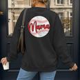 Mama Baseball Mom Women's Sweatshirt Back Print