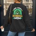 One Lucky Baseball Mom St Patricks Day Rainbow Mother Mama Women's Sweatshirt Back Print One Lucky Baseball Mom St Patricks Day Rainbow Mother Mama Women's Sweatshirt Back Print