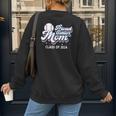 Proud Senior Mom Class Of 2024 Baseball Mom Graduate School Women's Sweatshirt Back Print Proud Senior Mom Class Of 2024 Baseball Mom Graduate School Women's Sweatshirt Back Print