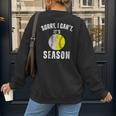 Sorry I Cant It's Season Vintage Softball Baseball Mom Women's Sweatshirt Back Print Sorry I Cant It's Season Vintage Softball Baseball Mom Women's Sweatshirt Back Print