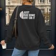 Sports Meme Rub Some Dirt On It For Baseball Mom Women's Sweatshirt Back Print