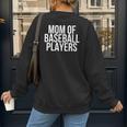 Stressed Baseball Mom Son Daughter Proud Mother's Day Women's Sweatshirt Back Print Stressed Baseball Mom Son Daughter Proud Mother's Day Women's Sweatshirt Back Print