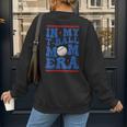In My T-Ball Mom Era Baseball Mom Groovy Mother's Day Women's Sweatshirt Back Print In My T-Ball Mom Era Baseball Mom Groovy Mother's Day Women's Sweatshirt Back Print