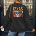 Texas Baseball Mom Design Baseball Player And Baseball Women's Sweatshirt Back Print Texas Baseball Mom Design Baseball Player And Baseball Women's Sweatshirt Back Print
