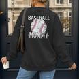 Vintage Baseball Mommy Mother's Day Sports Lover Mom Women's Sweatshirt Back Print
