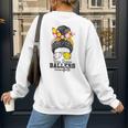 Busy Raising Ballers Softball Messy Bun Baseball Mom Women's Sweatshirt Back Print Busy Raising Ballers Softball Messy Bun Baseball Mom Women's Sweatshirt Back Print