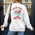 Calm Your Mitts Baseball Mom Mother's Day Softball Mom Premium Women's Sweatshirt Back Print Calm Your Mitts Baseball Mom Mother's Day Softball Mom Premium Women's Sweatshirt Back Print