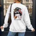 Football Mom Baseball Mom Of Both Messy Bun Mother's Day Women's Sweatshirt Back Print Football Mom Baseball Mom Of Both Messy Bun Mother's Day Women's Sweatshirt Back Print