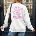 I Just Really Dislike Baseball Pants Baseball Mom Mama Women's Sweatshirt Back Print