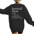 Baseball Mom Definition Sarcastic Sports Women's Sweatshirt Back Print