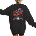 In My Baseball Mom Era Groovy Mom Baseball Mama Mother's Day Women's Sweatshirt Back Print In My Baseball Mom Era Groovy Mom Baseball Mama Mother's Day Women's Sweatshirt Back Print