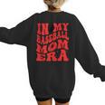 In My Baseball Mom Era Red Women's Sweatshirt Back Print In My Baseball Mom Era Red Women's Sweatshirt Back Print