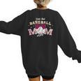 Baseball Mom Livin That Baseball Mom Life Women's Sweatshirt Back Print