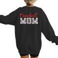 Baseball Mom Sporty Humor Women's Sweatshirt Back Print
