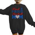 Baseball Mom Tee Loud & Proud Baseball Mom Women's Sweatshirt Back Print