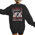 My Favorite Baseball Player Calls Me Mom Proud Baseball Mom Women's Sweatshirt Back Print
