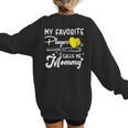 My Favorite Player Calls Me Mommy Softball Baseball Mom Women's Sweatshirt Back Print My Favorite Player Calls Me Mommy Softball Baseball Mom Women's Sweatshirt Back Print
