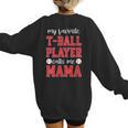 My Favorite T-Ball Player Calls Me Mama Baseball Mom Women's Sweatshirt Back Print My Favorite T-Ball Player Calls Me Mama Baseball Mom Women's Sweatshirt Back Print