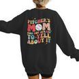 Groovy Ptchers Baseball Mom And Not Afraid To Yell About It Women's Sweatshirt Back Print Groovy Ptchers Baseball Mom And Not Afraid To Yell About It Women's Sweatshirt Back Print