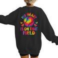 My Heart Is On That Field Cute Baseball Mom Women Women's Sweatshirt Back Print My Heart Is On That Field Cute Baseball Mom Women Women's Sweatshirt Back Print