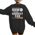 I'm Not Just His Mom I'm His Biggest Fan Baseball Mom Women's Sweatshirt Back Print I'm Not Just His Mom I'm His Biggest Fan Baseball Mom Women's Sweatshirt Back Print