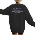 It's Me Hi I'm The Baseball Mom It's Me For Women Women's Sweatshirt Back Print It's Me Hi I'm The Baseball Mom It's Me For Women Women's Sweatshirt Back Print