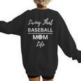 Living That Baseball Mom Life Women's Sweatshirt Back Print