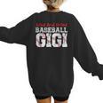 Loud And Proud Baseball Gigi Baseball Mom Women's Sweatshirt Back Print