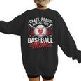 Proud Baseball Mom For Women Mom Baseball Mama Women's Sweatshirt Back Print Proud Baseball Mom For Women Mom Baseball Mama Women's Sweatshirt Back Print