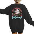 Retro Oily Baseball Mom Meme For Essential Oils Game Day Women's Sweatshirt Back Print