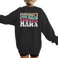 Somebody's Loudmouth Baseball Mama Baseball Mom Women's Sweatshirt Back Print Somebody's Loudmouth Baseball Mama Baseball Mom Women's Sweatshirt Back Print